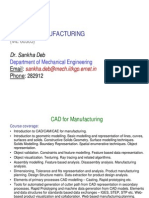 Cad For Manufacturing: Dr. Sankha Deb