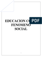 Educacion Como Fenomeno Social (Ensayo)