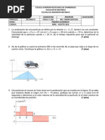 Examen Fisica I Cinematica de La Particula Segundo G (A) Mayo 2018