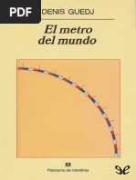 El Metro Del Mundo - Denis Guedj