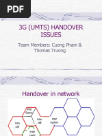 3G (Umts) Handover Issues: Team Members: Cuong Pham & Thomas Truong