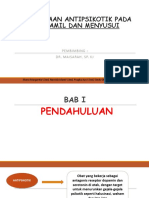 Penggunaan Antipsikotik Pada Ibu Hamil Dan Menyusui