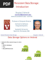 Android Persistent Data Storage:: Douglas C. Schmidt