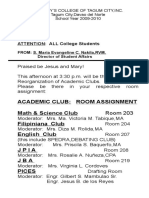 Academic Club: Room Assignment Math & Science Club Filipiniana Club English Club Jpia JBA Pices