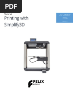 User Manual - Printing With Simplify3D