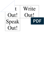 Act Out! Write Out! Speak Out!