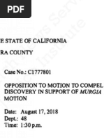 Opposition to Murgia Motion to Compel Discovery Filed August 9, 2018 by Plaintiff People of the State of California: People v. Bassi - Santa Clara County District Attorney Jeff Rosen, Deputy District Attorney Alison Filo - Defense Attorney Dmitry Stadlin - Judge John Garibaldi - Santa Clara County Superior Court Presiding Judge Patricia Lucas - Silicon Valley California - 