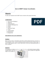 Introduction To 6MEV Linear Accelerator.: Objective