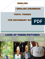 Subject: English (Grammar) Topic: Tenses For Secondary School