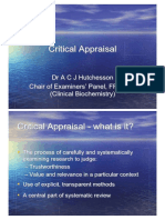 Critical Appraisal: DR A C J Hutchesson Chair of Examiners' Panel, Frcpath (Clinical Biochemistry)