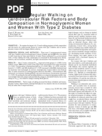 E Ffects of Regular Walking On C A Rdiovascular Risk Factors and Body Composition in Normoglycemic Wo M e N and Women With Type 2 Diabetes