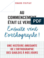 Au Commencement Était Le Verbe... Ensuite Vint L'orthographe ! PDF