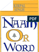 Naam or Word (Sant Kirpal Singh)