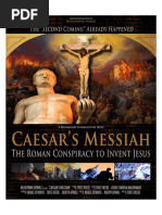 Caesar's Messiah The Roman Conspiracy To Invent Jesus