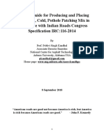 A Simple Guide For Producing and Placing Readymade Pothole Patching Mix in Accordance With IRC:116-2014