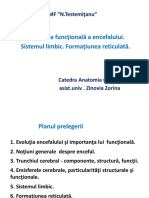 Encefal. Sistem Limbic. Form - Retic.