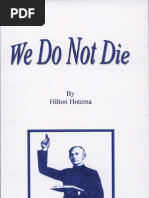 We Do Not Die by Hilton Hotema