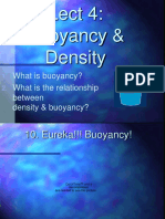 Lect 4: Buoyancy & Density: What Is Buoyancy? What Is The Relationship Between Density & Buoyancy?