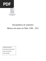 Informe, Encantadores de Serpientes, Músicos de Teatro en Chile