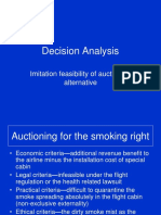 Decision Analysis: Imitation Feasibility of Auctioning Alternative