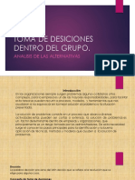 Toma de Desiciones Dentro Del Grupo, Analisis de Las Alternativas