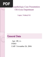 Clinicopathologic Case Presentation OB-Gyne Department: Lopez, Vicheryl M