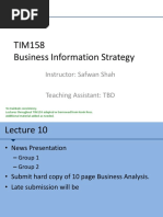 TIM158 Business Information Strategy: Instructor: Safwan Shah Teaching Assistant: TBD