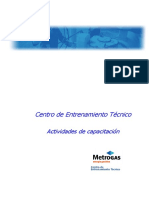 Actividades de Entrenamiento Metrogas 2006.