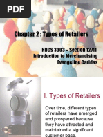 Chapter 2: Types of Retailers: HDCS 3303 - Section 12711 Introduction To Merchandising Evangeline Caridas