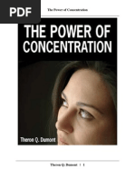 The Power of Concentration