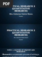 Practical Research 2 (Quantitative Research) : Mrs. Catherine Calixto-Valera