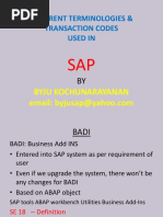 Different Terminologies & Transaction Codes Used In: Byju Kochunarayanan