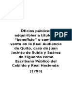 Oficios públicos adquiribles a título de “beneficio” o compra-venta en la Real Audiencia de Quito, caso de Juan Jacinto de Subía y Suárez de Figueroa como Escribano Público del Cabildo y Real Hacienda  (1793)