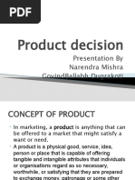 Product Decision: Presentation by Narendra Mishra Govindballabh Dugrakoti