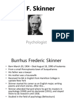 B. F. Skinner: Psychologist