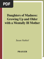 Daughters of Madness - Growing Up and Older With A Mentally Ill Mother PDF