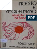 Stein Incesto e Amor Humano Traicao Da Alma Na Psicoterapia PDF