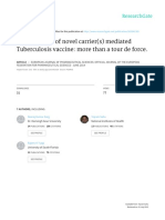 Development of Novel Carrier(s) Mediated Tuberculosis Vaccine: More Than A Tour de Force