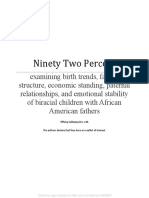 92% Absent Black Fathers With Biracial Children