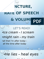 Juncture, Rate of Speech & Volume