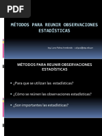 Metodos para Reunir Observaciones Estadisticas