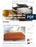 Las Recetas Del Marqués de Muchabarba - DULCE de MEMBRILLO CON THERMOMIX