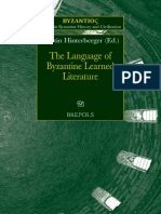 (Byzantios 9) Martin Hinterberger (Ed.) - The Language of Byzantine Learned Literature-Brepols (2014)