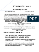 Sun Stand Still // The Audacity of Faith - October 16/17, 2010