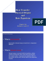 Heat Transfer: Physical Origins and Rate Equations: Chapter One Sections 1.1 and 1.2