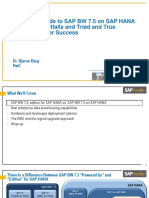 How To Upgrade To SAP BW 7.5 On SAP HANA - Potential Pitfalls and Tried and True Instructions For Success