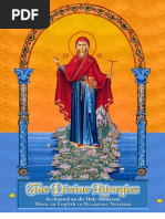 The Divine Liturgies, As Chanted On The Holy Mountain - Music in English in Byzantine Notation