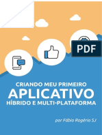 Ebook - Criando Meu Primeiro Aplicativo Híbrido Multi-Plataforma