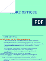 Fibre Optique