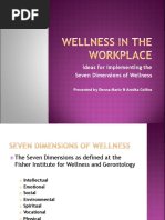 Ideas For Implementing The Seven Dimensions of Wellness: Presented by Donna Martz & Annika Collins